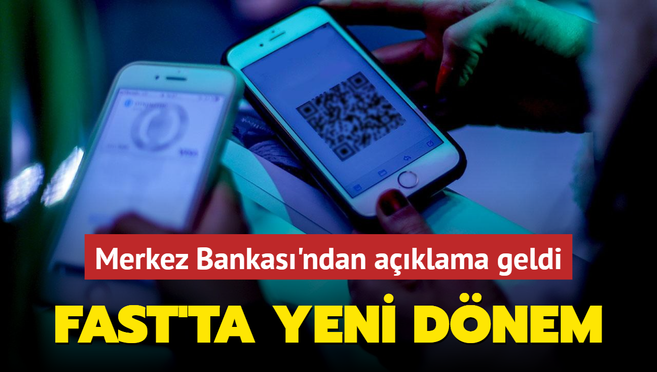 Merkez Bankas'ndan aklama geldi... FAST'ta yeni dnem