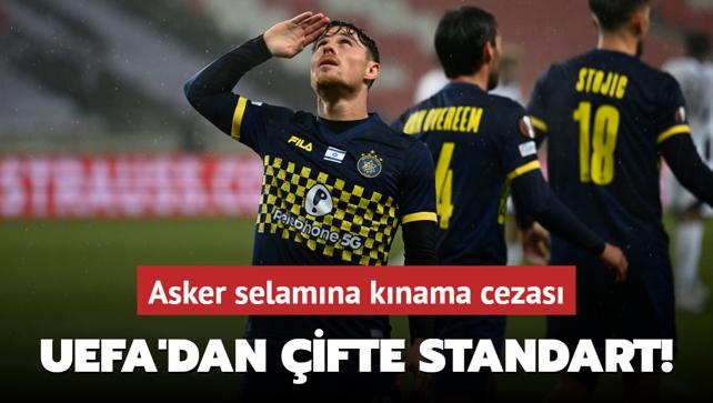 UEFA'dan ifte standart! Asker selamna knama cezas