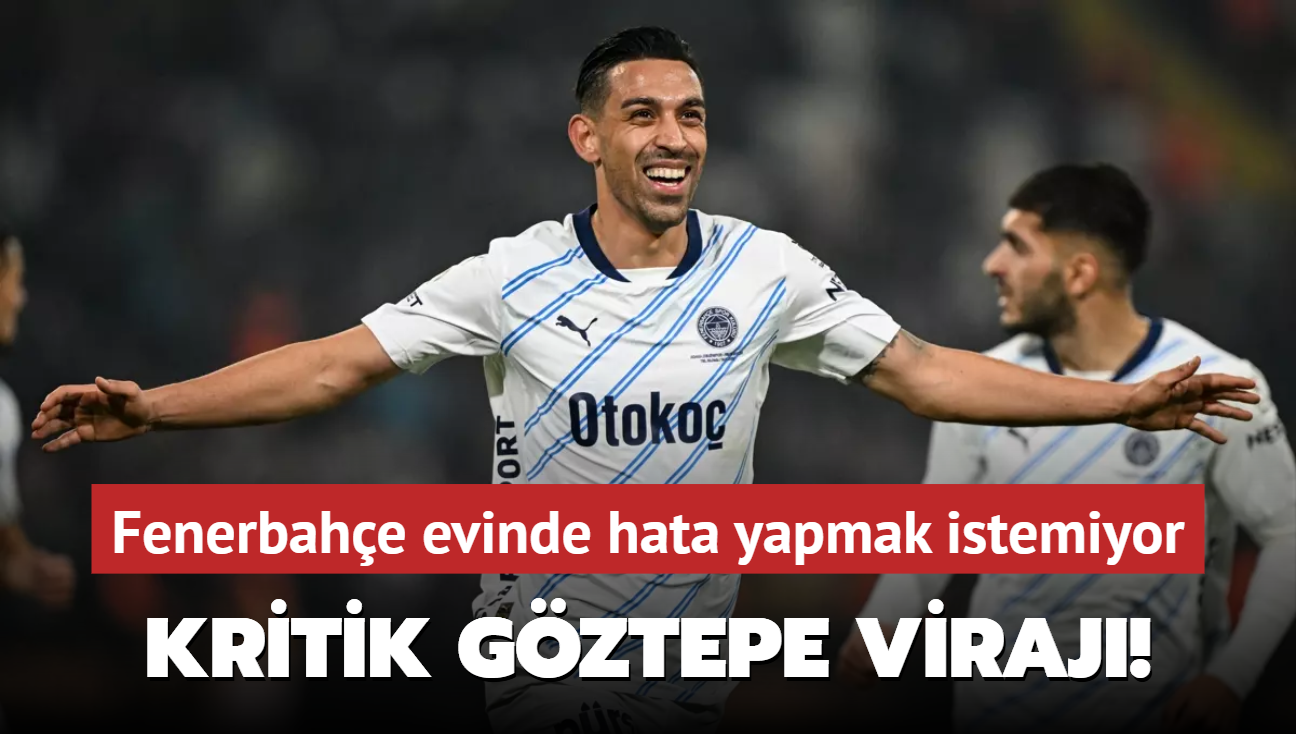 Kritik Gztepe viraj! Fenerbahe evinde hata yapmak istemiyor