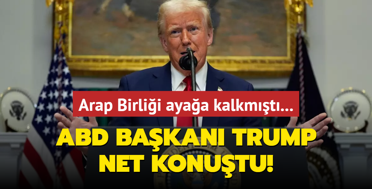 Arap Birlii ayaa kalkmt... Trump net konutu!