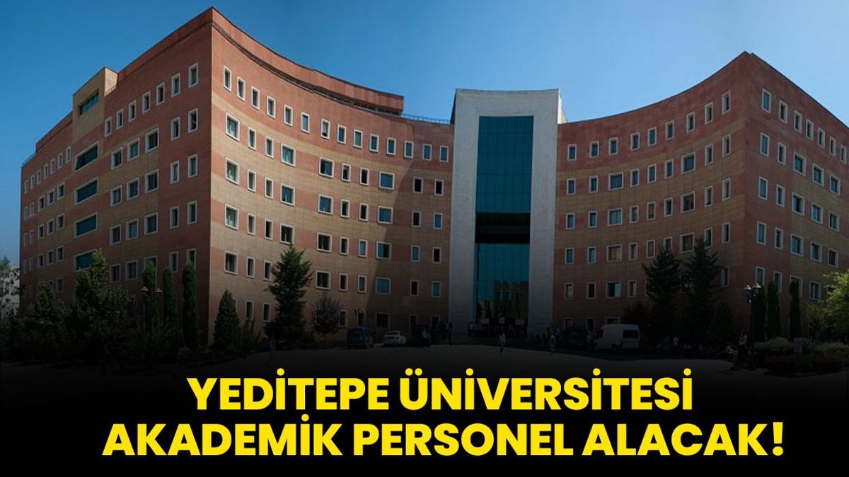 Yeditepe niversitesi Akademik Personel alacak!