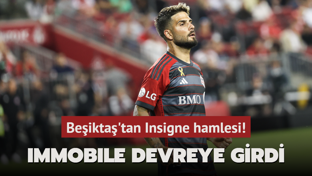 Beikta'tan Insigne hamlesi! Immobile devreye girdi