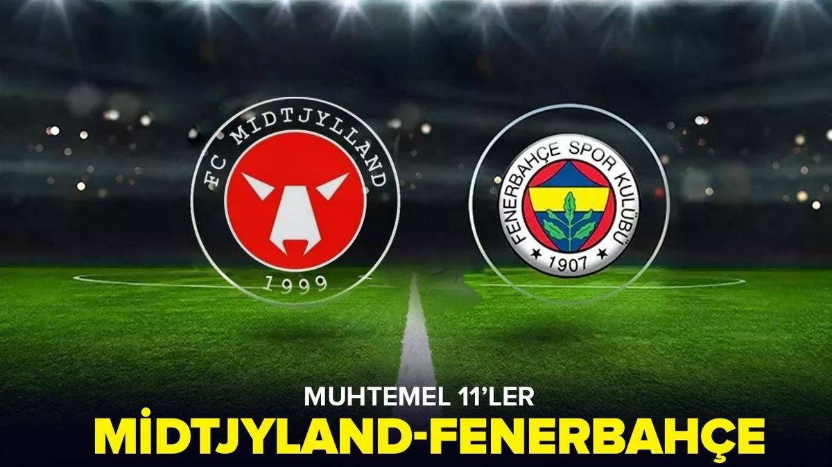 Fenerbahe-Midtjylland ma kadrosu akland! Midtjyland-Fenerbahe ma ne zaman, hangi kanalda" Midtjyland-Fenerbahe muhtemel 11'ler