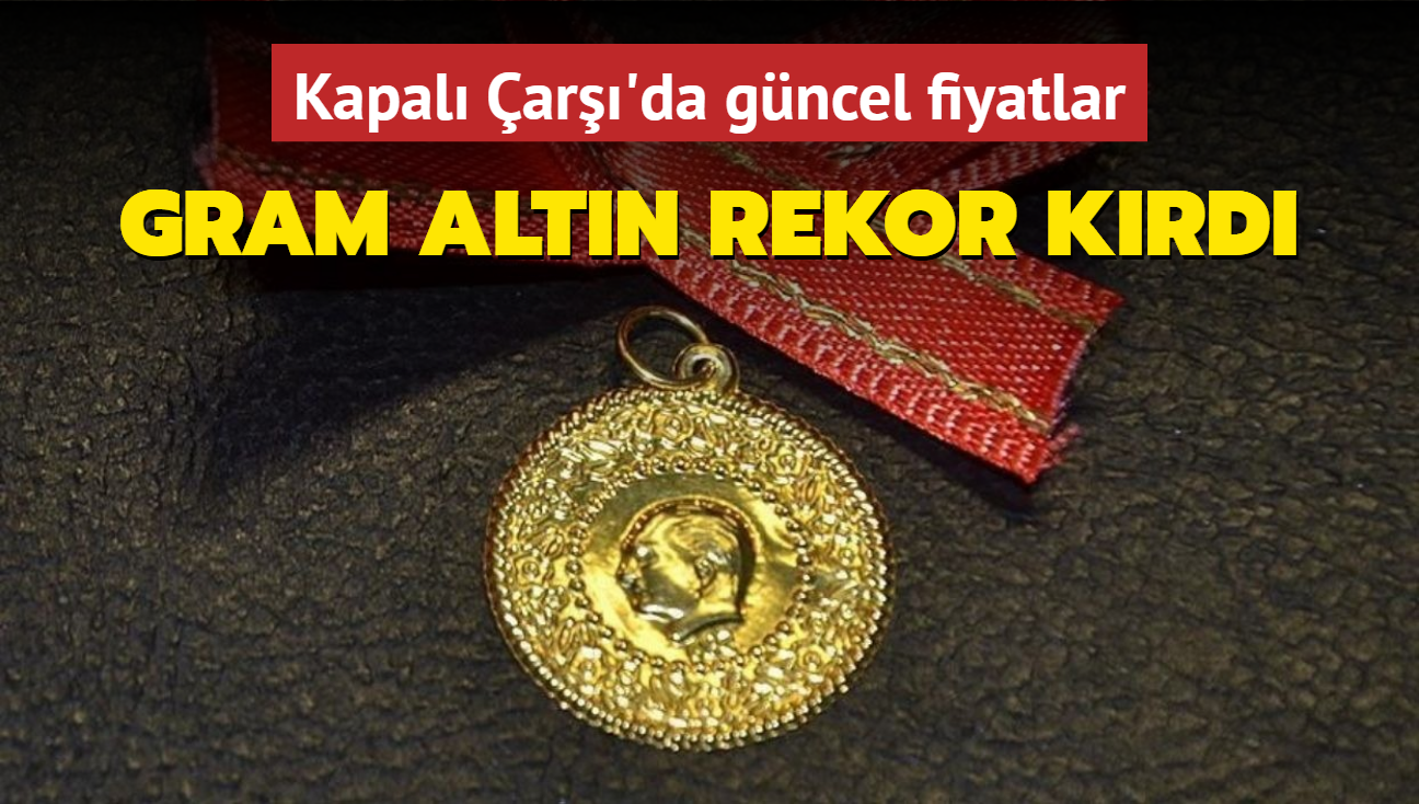 Altn fiyatlar ne kadar" Gram altn ka lira" te Kapal ar'da 31 Ocak 2025 gncel altn kuru fiyatlar (CANLI)