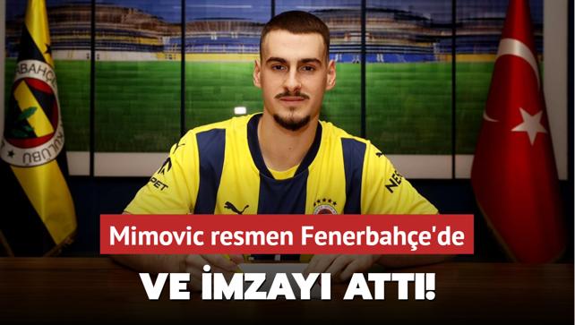 mzay att! Mimovic resmen Fenerbahe'de