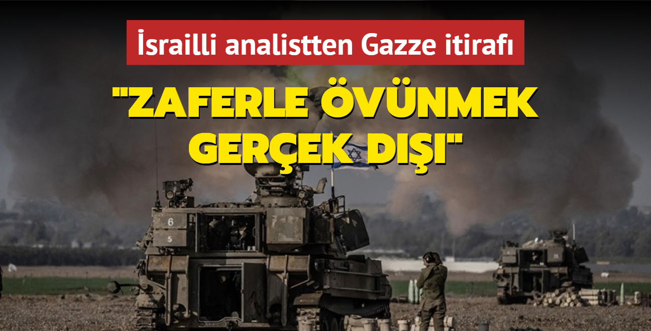 srailli analistten Gazze itiraf... "Zaferle vnmek gerek d"