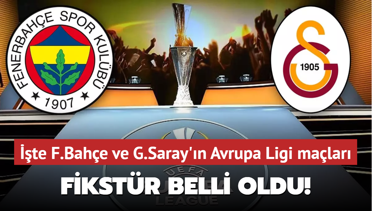 Fikstr belli oldu! te Fenerbahe ve Galatasaray'n Avrupa Ligi malar