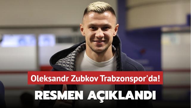 Oleksandr Zubkov Trabzonspor'da! Resmen akland