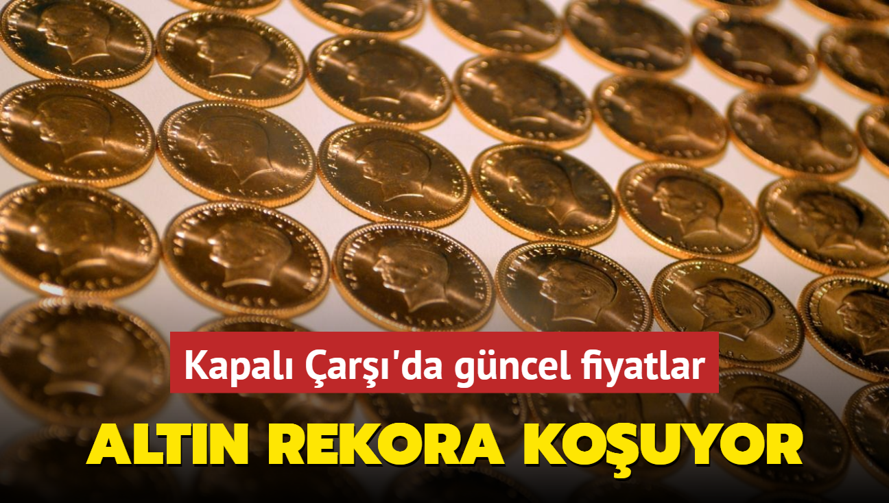 Altn fiyatlar ne kadar" Gram altn ka lira" te Kapal ar'da 3 ubat 2025 gncel altn kuru fiyatlar (CANLI)