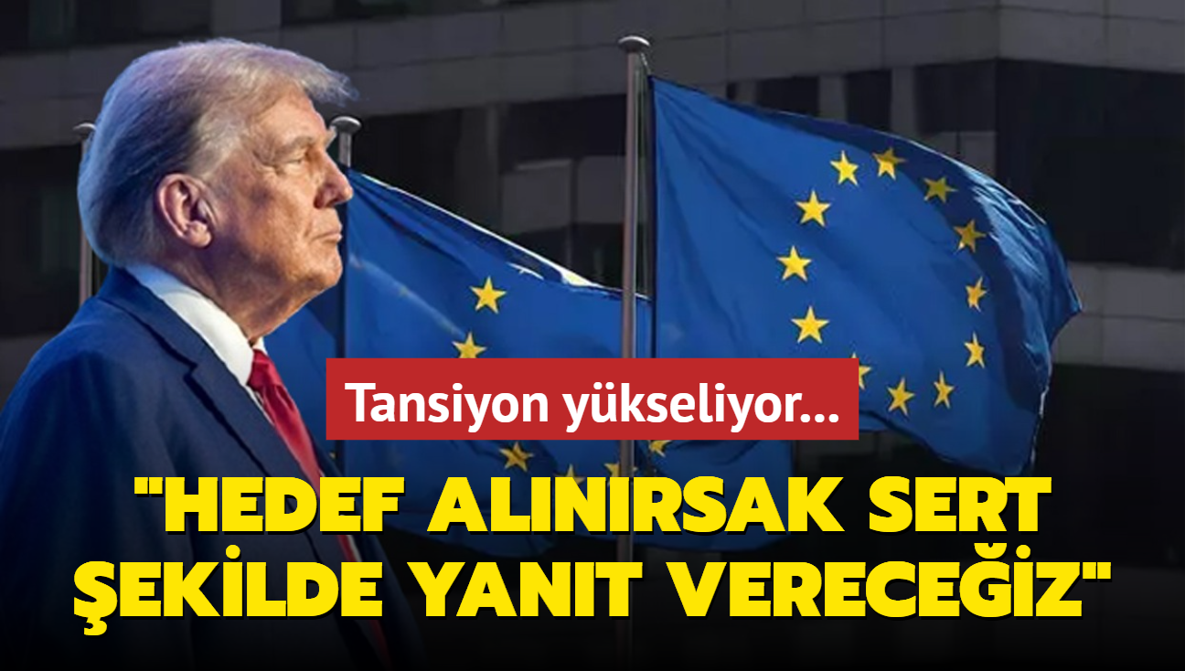 Tansiyon ykseliyor: Sert bir ekilde yant veririz