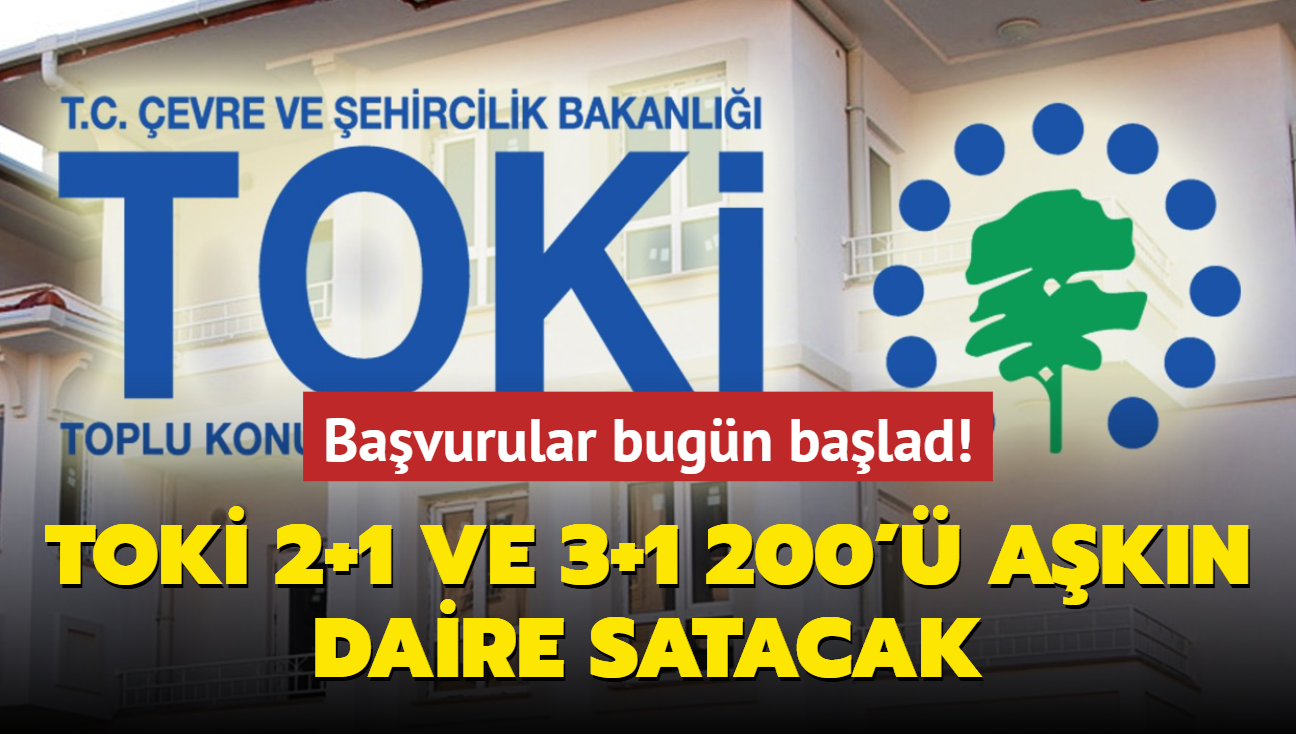 Bavurular bugn balad: TOK 2+1 ve 3+1 200' akn daire satacak! Son tarih...