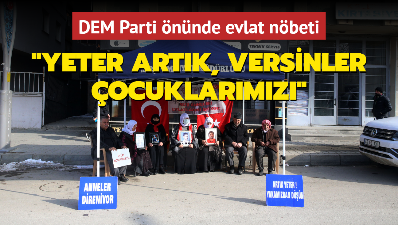 DEM Parti nnde evlat nbeti... "Yeter artk, versinler ocuklarmz"