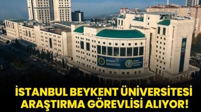 stanbul Beykent niversitesi Aratrma Grevlisi alyor!