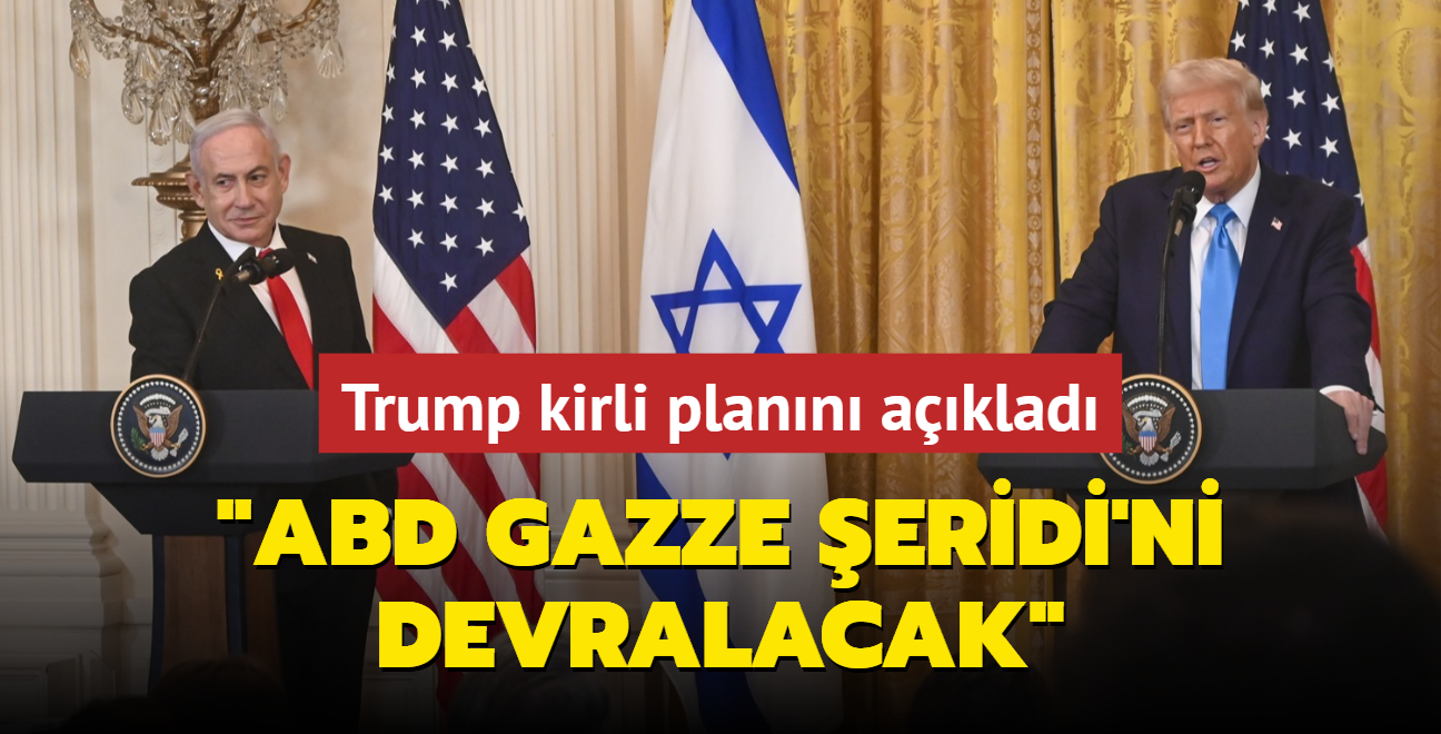 Trump'tan Orta Dou'da tansiyonu ykseltecek aklama: ABD, Gazze eridi'ni devralacak