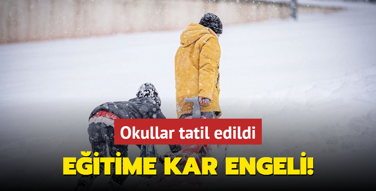 Okullar tatil edildi... Eitime kar engeli! 