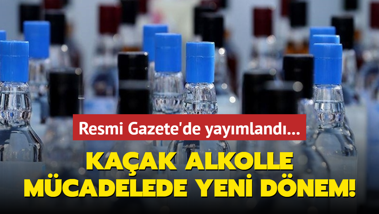 Resmi Gazete'de yaymland... Kaak alkolle mcadelede yeni dnem!