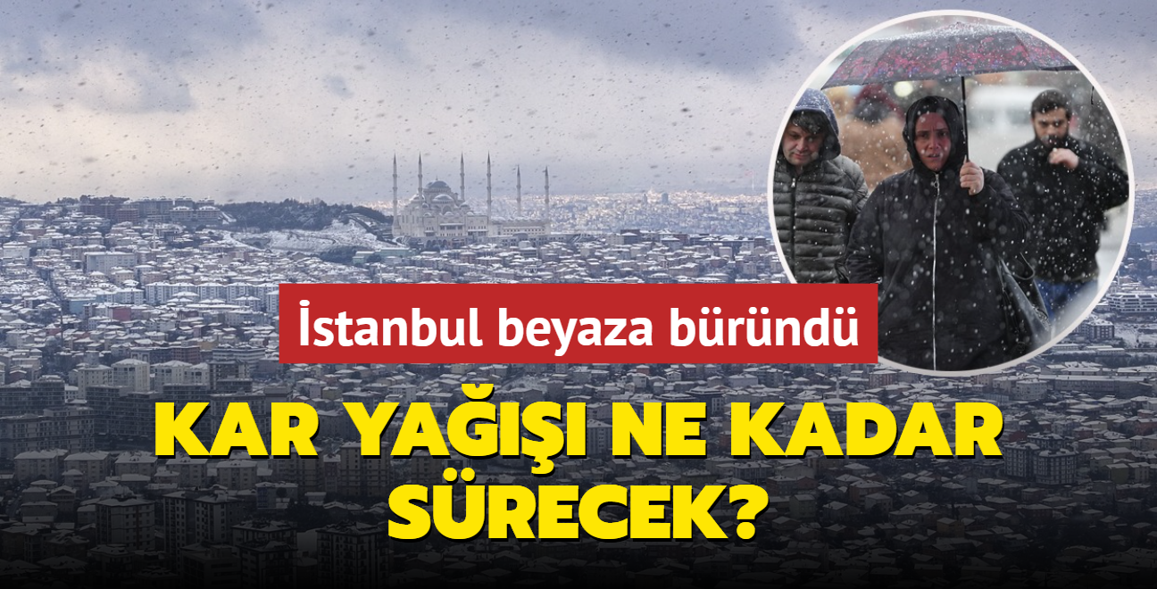 stanbul beyaza brnd... Kar ya ne kadar srecek?