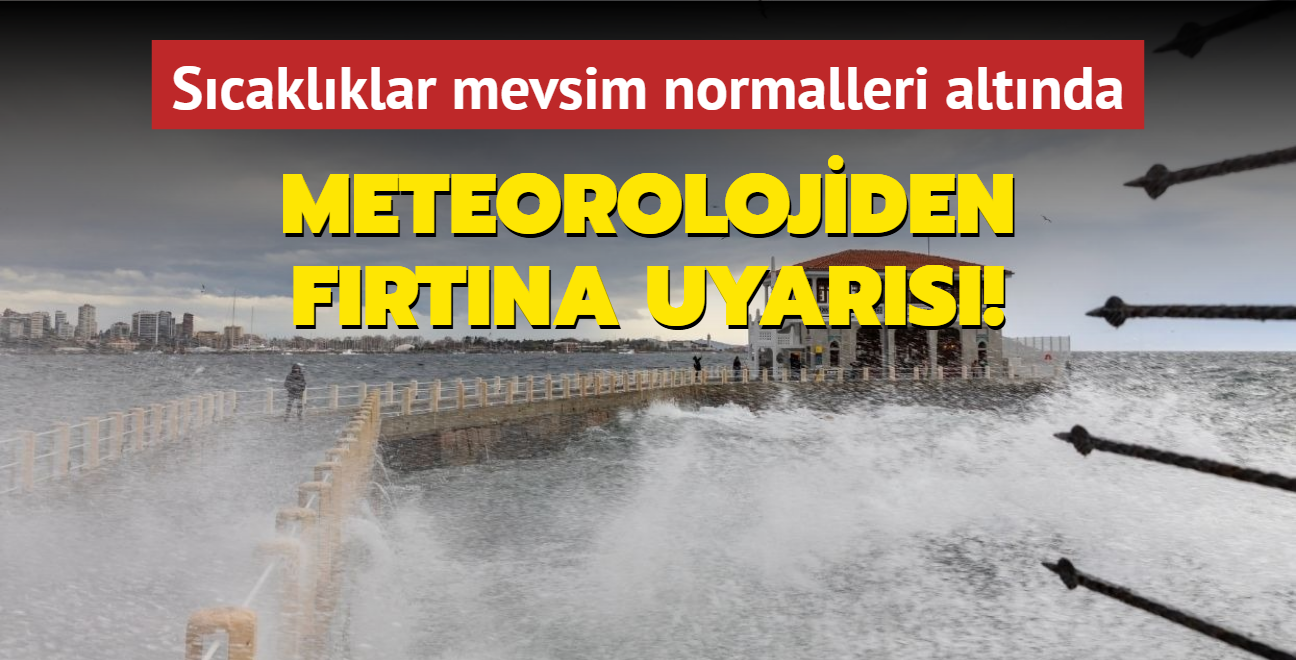 Meteorolojiden frtna uyars! Scaklklar mevsim normalleri altnda