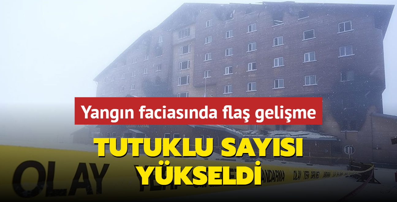 Yangn faciasnda fla gelime... Tutuklu says ykseldi