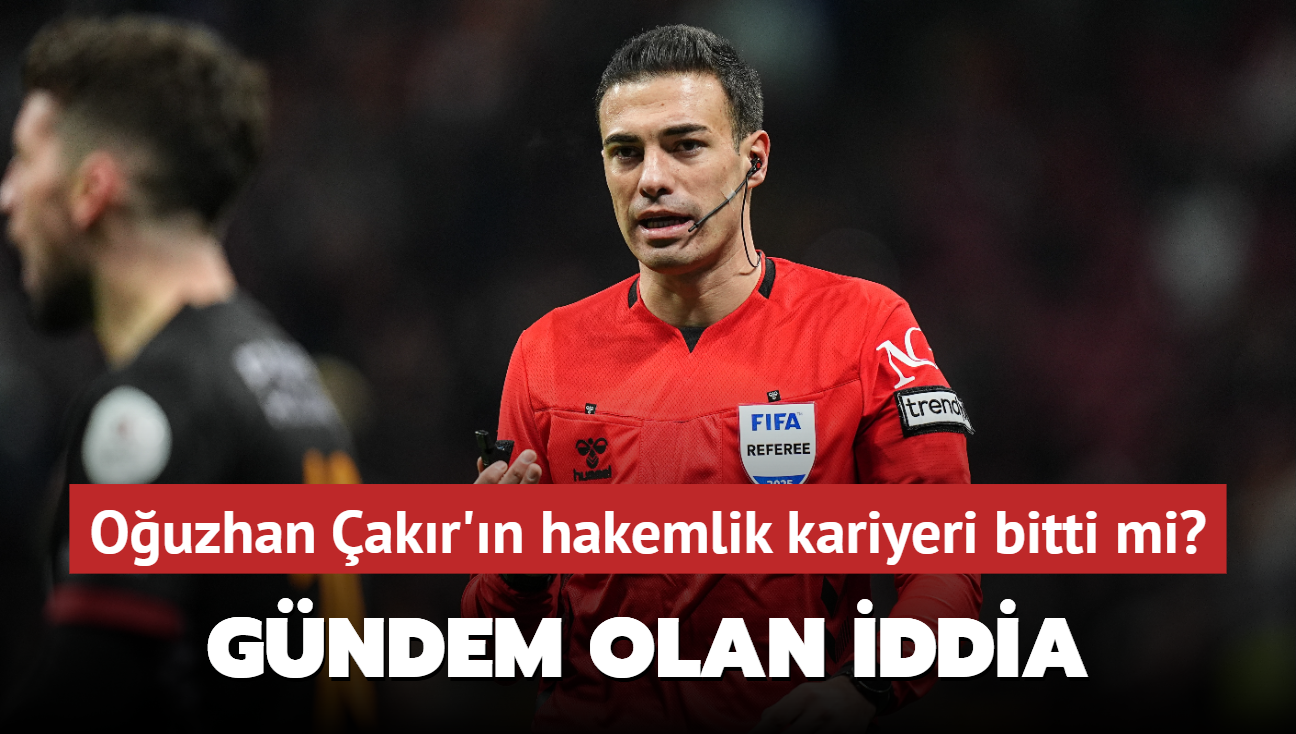 Ouzhan akr'n hakemlik kariyeri bitti mi" Gndem olan iddia