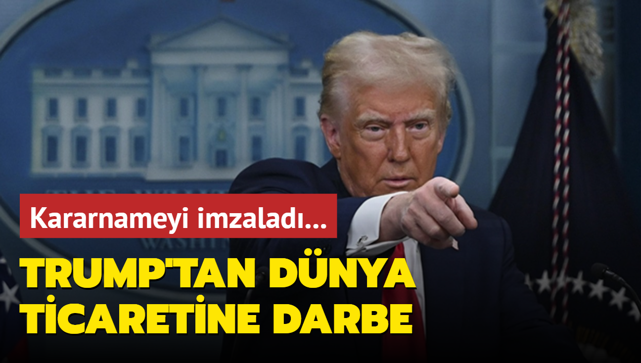 Kararnameyi imzalad... Trump'tan dnya ticaretine darbe