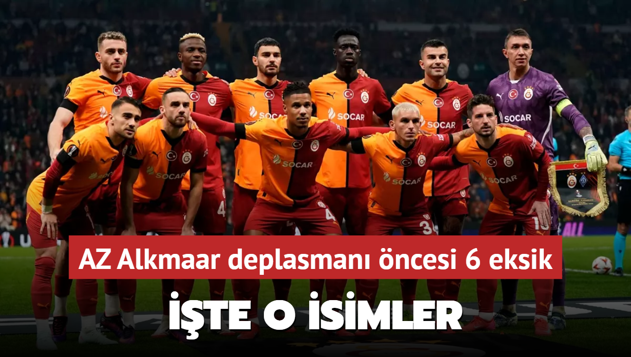 Galatasaray'da AZ Alkmaar deplasman ncesi 6 eksik