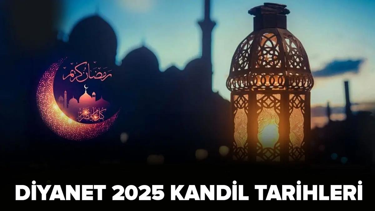 Yarn kandil mi, ne kandili" 13 ubat 2025 hangi kandil" Diyanet 2025 dini gnler takvimi: Kandil tarihleri