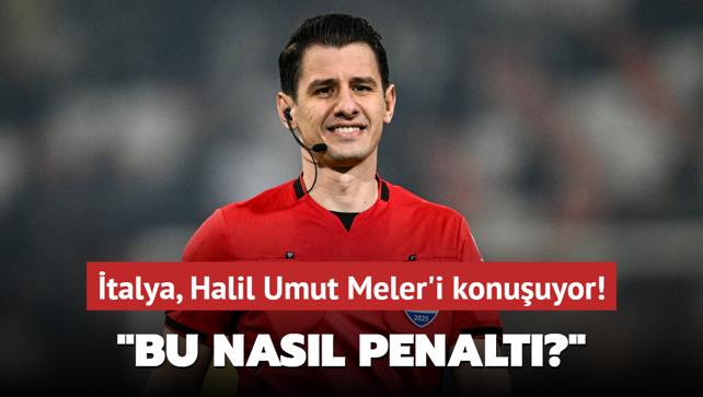 talya Halil Umut Meler'i konuuyor! "Bu nasl penalt olabilir""