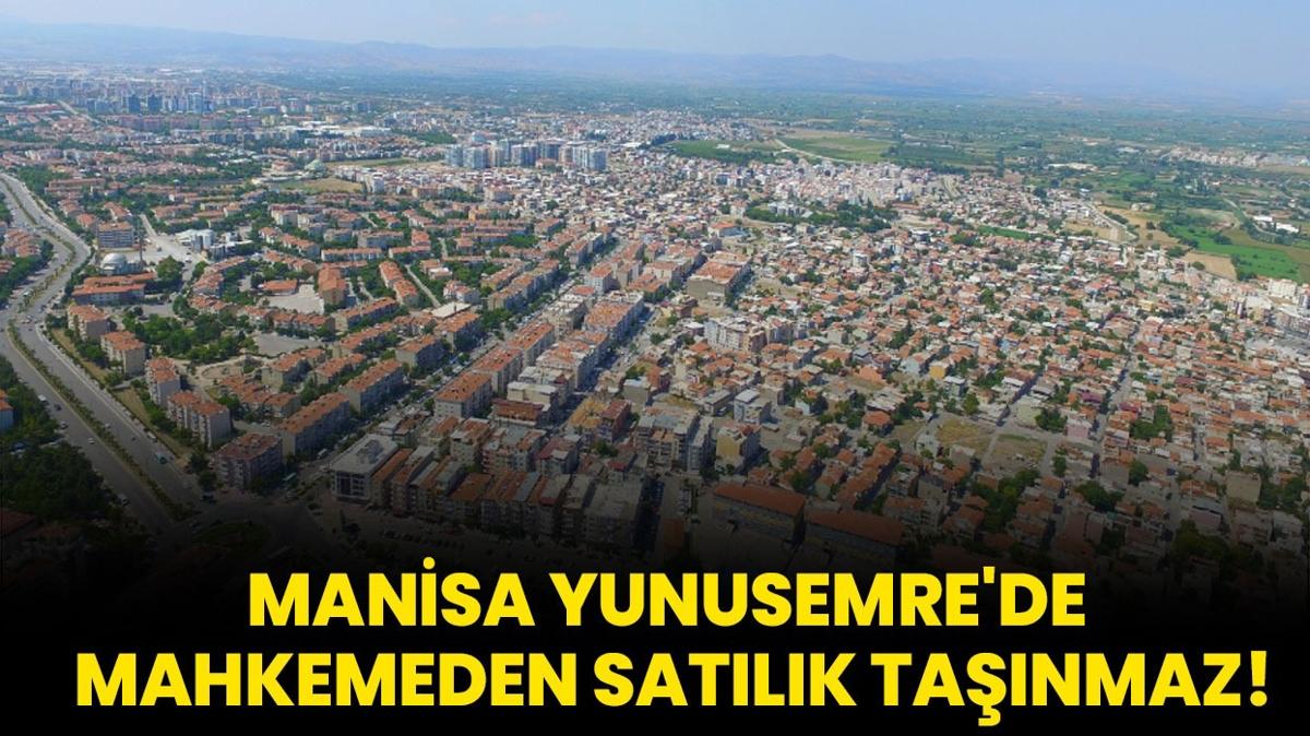 Manisa Yunusemre'de mahkemeden satlk tanmaz!