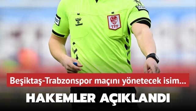 Hakemler akland! te Beikta-Trabzonspor man ynetecek isim...