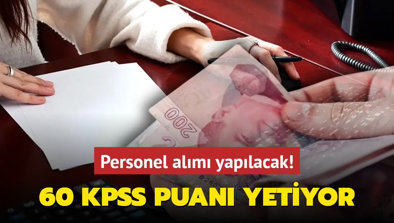 Personel alm yaplaca resmen akland! 60 KPSS puan yetiyor