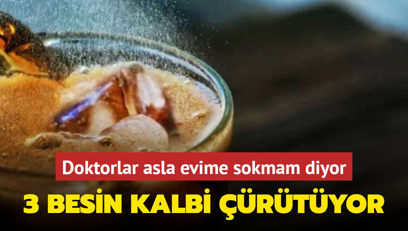 Kola m sucuk mu" Doktorlar asla evime sokmam diyor! 3 besin kalbi rtyor