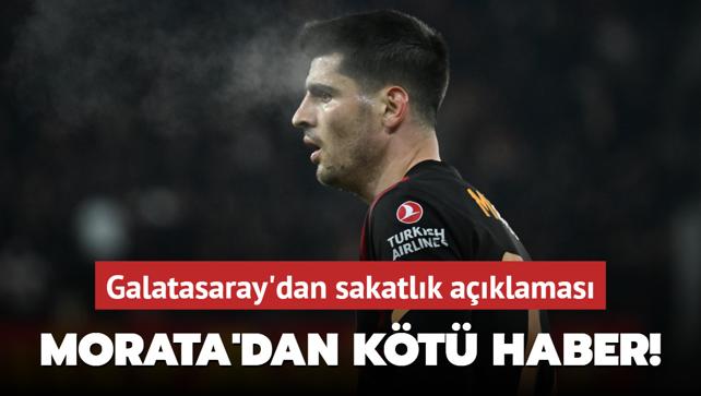 Morata'dan kt haber! Galatasaray'dan sakatlk aklamas