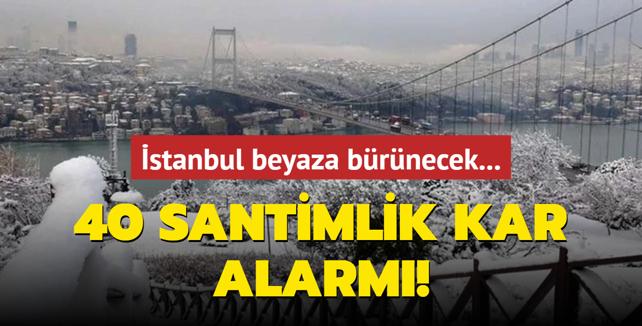 stanbul beyaza brnecek: 40 santimlik kar alarm!