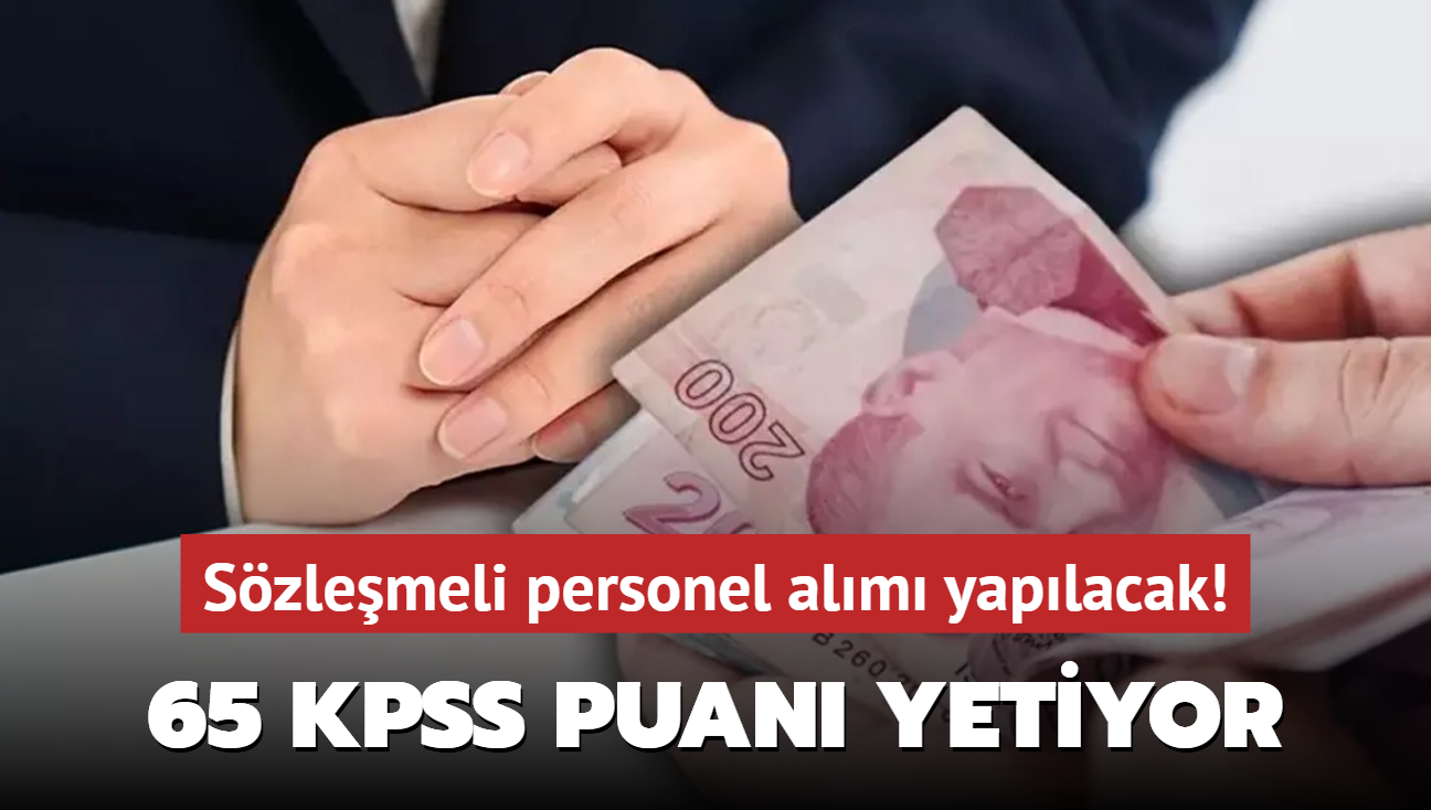 Resmen akland: 65 KPSS puan yetiyor! Szlemeli personel alm yaplacak