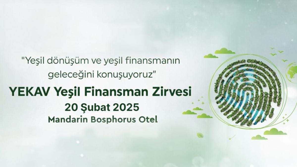 YEKAV Yeil Finansman Zirvesi 20 ubat'ta