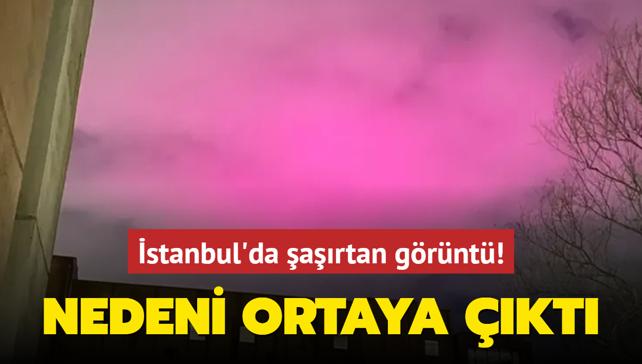 stanbul'da artan grnt! Nedeni ortaya kt