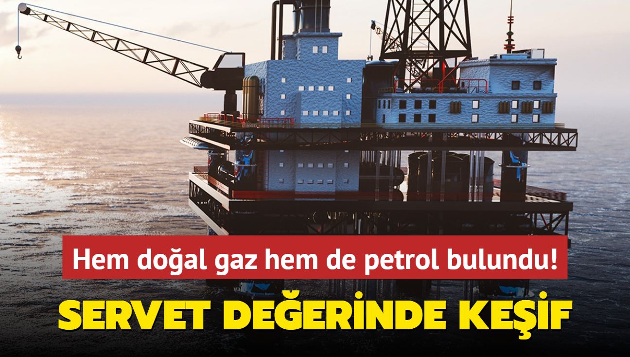 Servet deerinde keif: Hem doal gaz hem de petrol bulundu! 96 kilometrelik bir sahada kefedildi