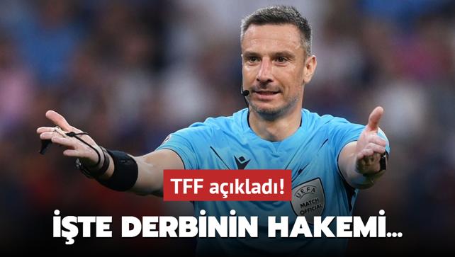 TFF aklad! te Galatasaray-Fenerbahe derbisinin hakemi...