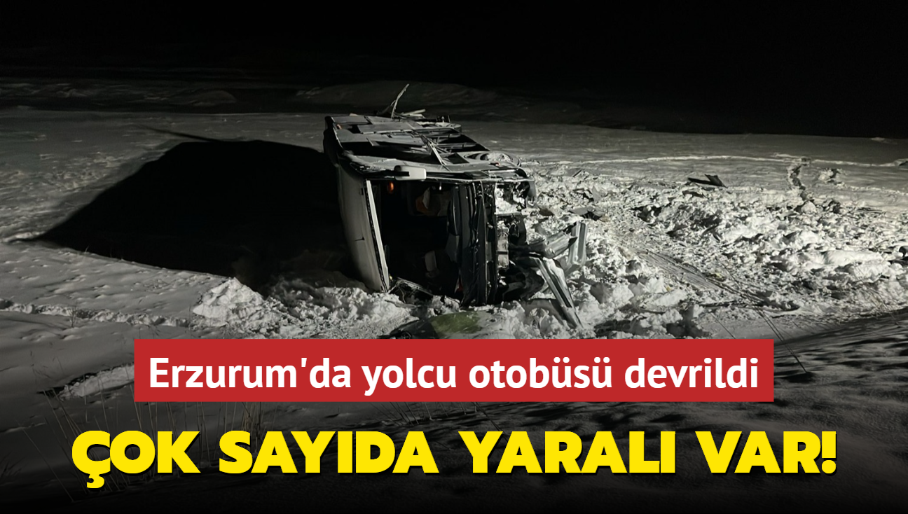 Erzurum'da yolcu otobs devrildi: ok sayda yaral var!