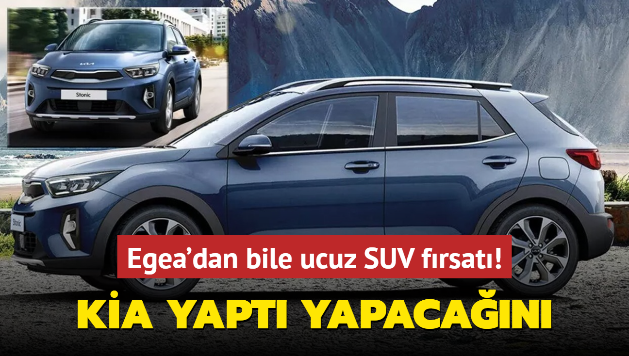 Kia yapt yapacan: Egea'dan bile ucuz SUV frsat! stelik faizsiz taksit imkan