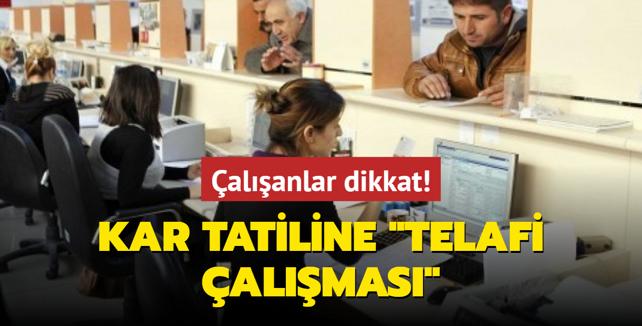 alanlar dikkat! Kar tatiline 'telafi almas'