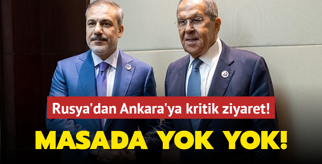 Rusya'dan Ankara'ya kritik ziyaret! Masada yok yok!