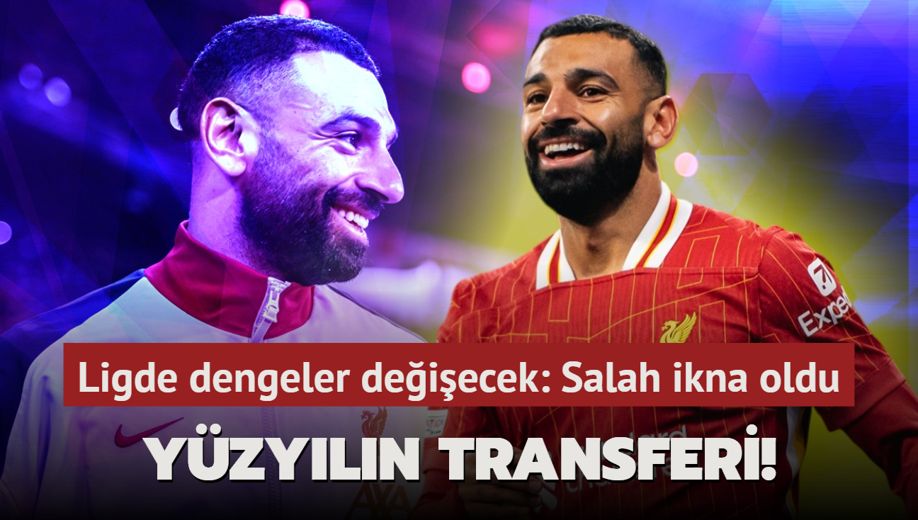 Yzyln transferi! Ligde dengeler deiecek: Mohamed Salah ikna oldu