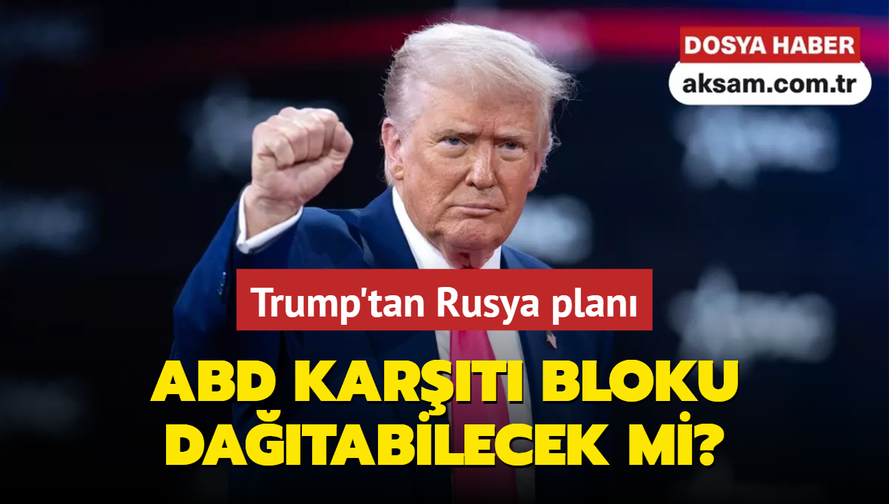 Donald Trump'tan Rusya plan... ABD kart bloku databilecek mi"