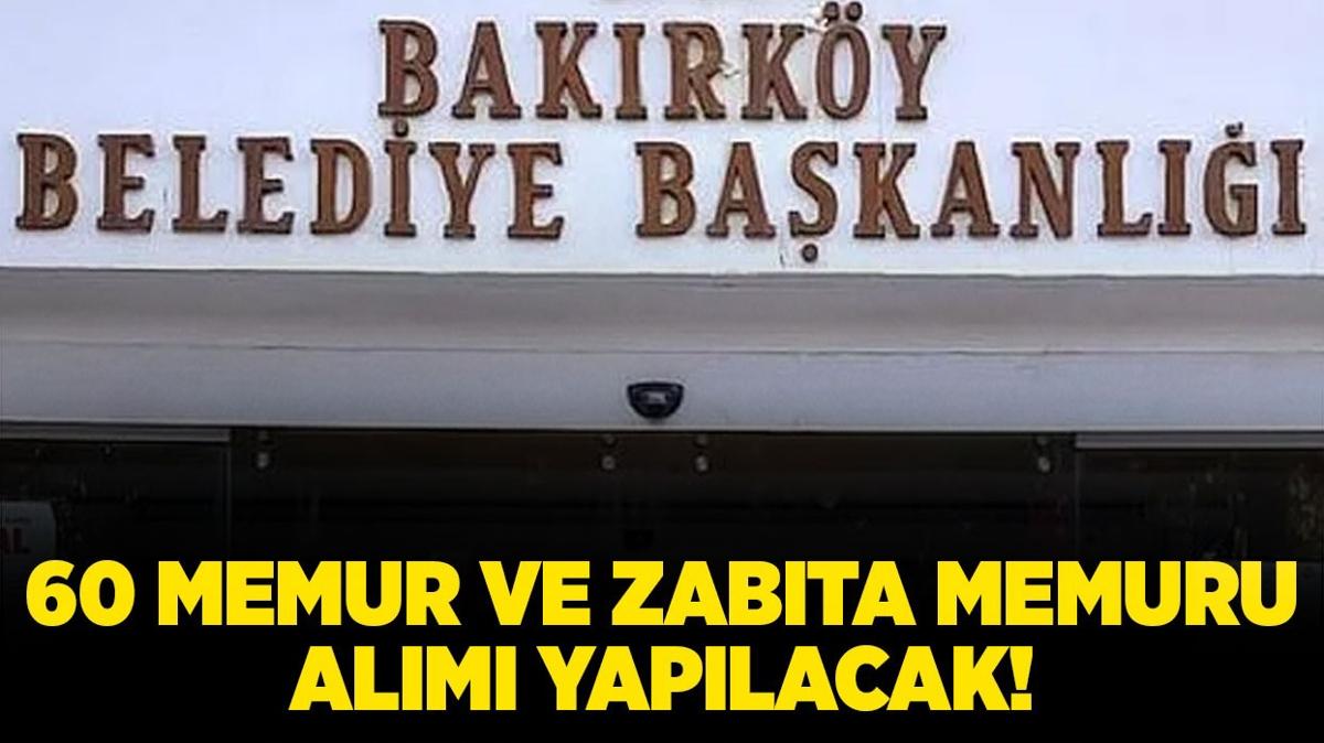 Bakrky Belediye Bakanl 60 memur alm yapacak!