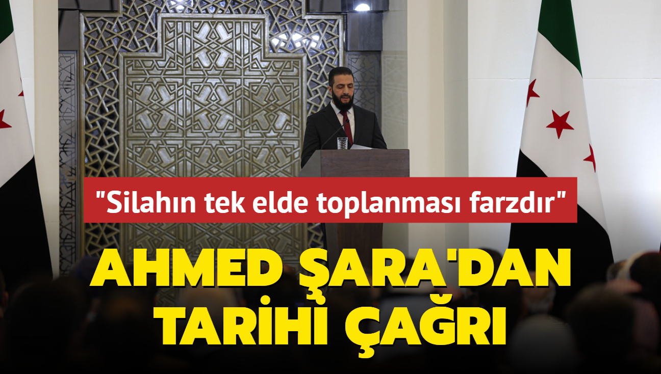 Ahmed ara'dan tarihi ar... "Silahn tek elde toplanmas farzdr"