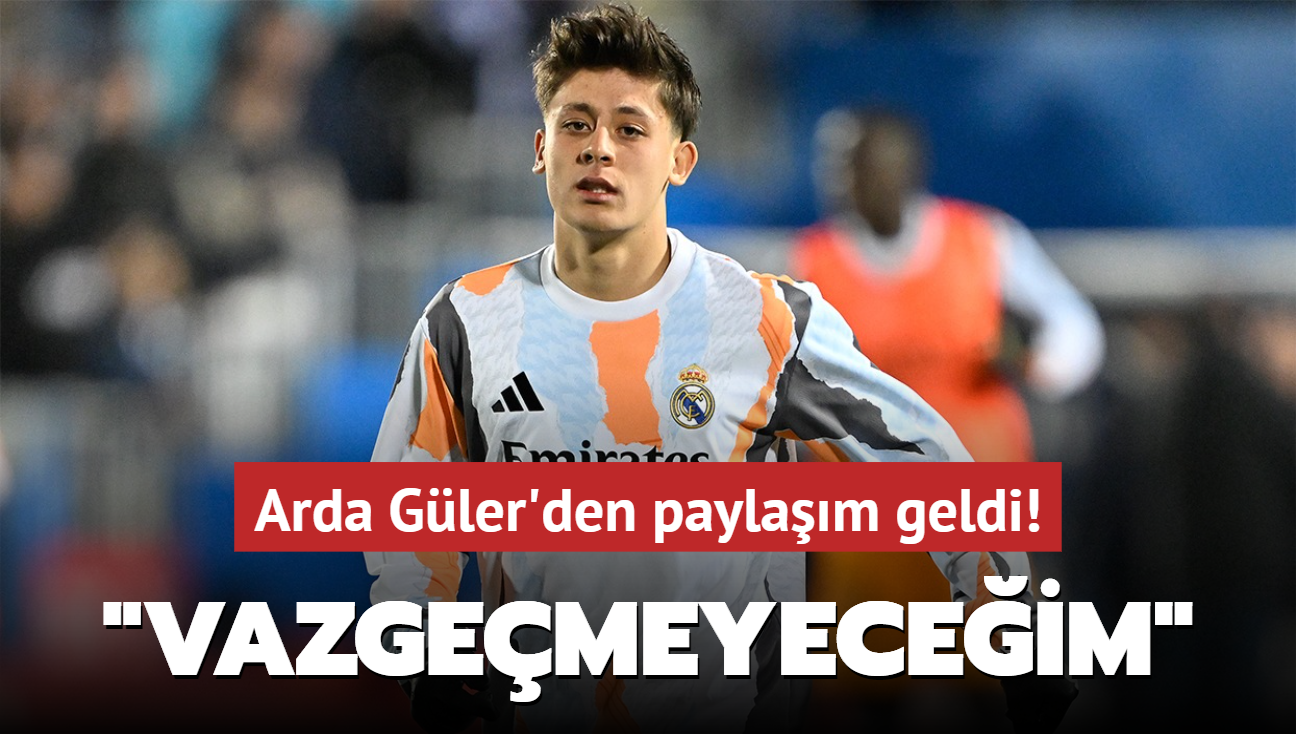 Arda Gler'den paylam geldi! "Vazgemeyeceim"