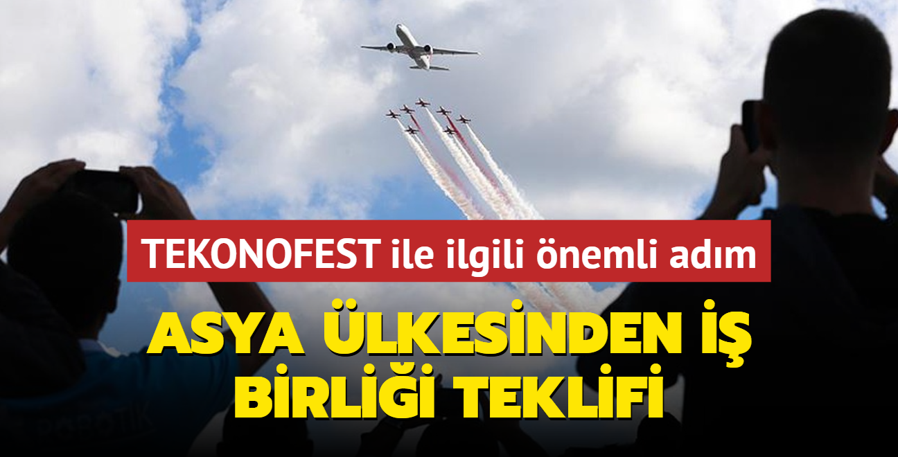 TEKONOFEST ile ilgili nemli adm: Asya lkesinden i birlii teklifi