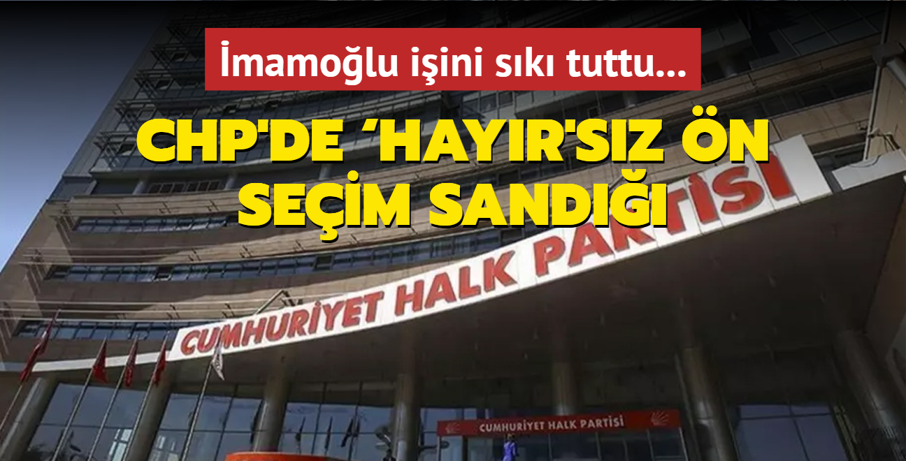 CHP'de Hayr'sz n seim sand